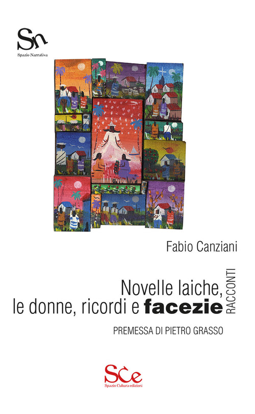 Cover of Novelle laiche, le donne, ricordi e facezie