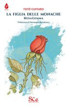 Cover of figlia delle monache. Rosa Gemma