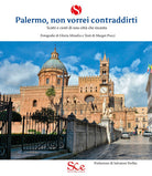 Cover of Palermo, non vorrei contraddirti. Scatti e cunti di una città che incanta