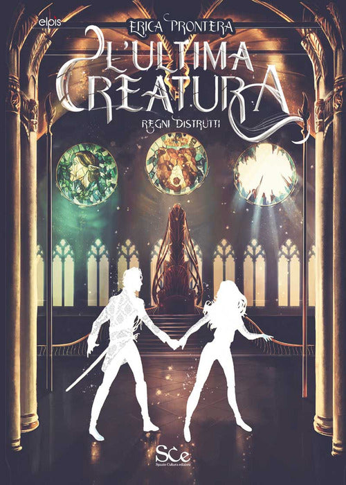 Cover of ultima creatura. Regni distrutti