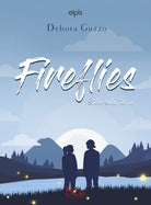 Cover of Fireflies. Stelle sulla terra