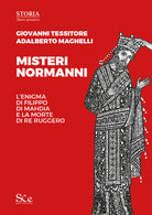 Cover of Misteri normanni. L'enigma di Filippo di Mahdia e la morte di re Ruggero