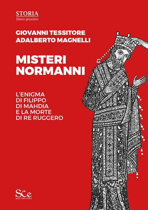 Cover of Misteri normanni. L'enigma di Filippo di Mahdia e la morte di re Ruggero