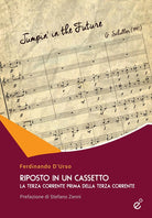 Cover of Riposto in un cassetto. La terza corrente prima della terza corrente