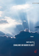 Cover of Cavalcare un raggio di luce
