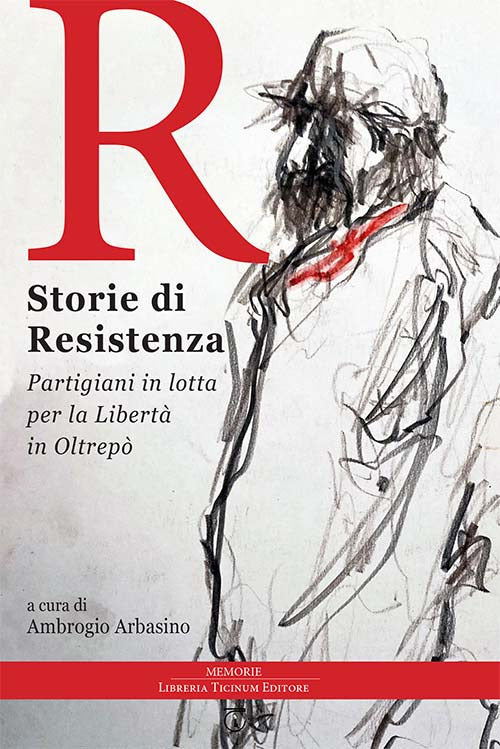 Cover of Storie di Resistenza. Partigiani in lotta per la libertà in Oltrepò