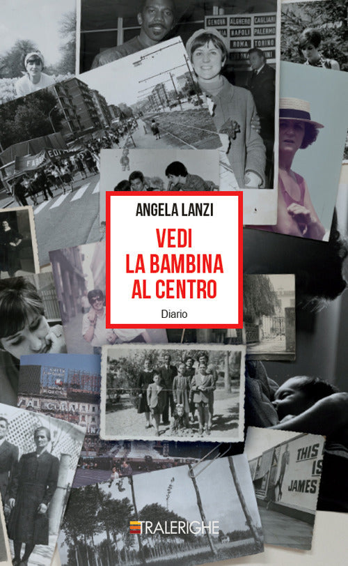 Cover of Vedi la bambina al centro