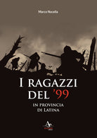 Cover of ragazzi del '99 in provincia di Latina