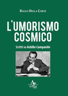 Cover of umorismo cosmico. Scritti su Achille Campanile