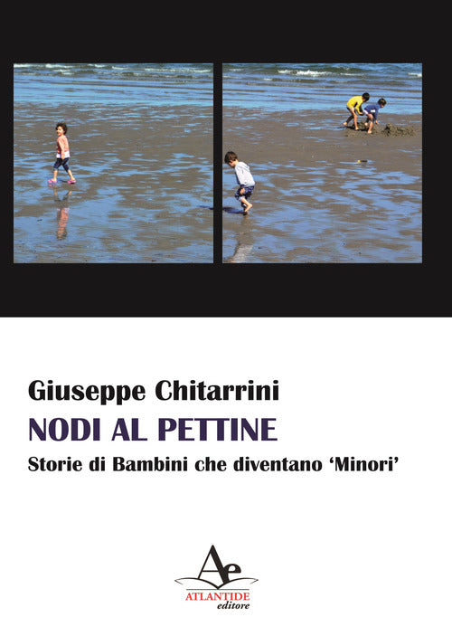 Cover of Nodi al pettine. Storie di bambini che diventano «minori»