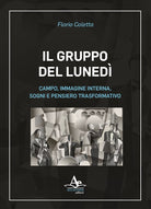 Cover of gruppo del lunedì. Campo, immagine interna, sogni e pensiero trasformativo