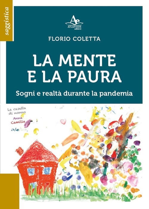 Cover of mente e la paura. Sogni e realtà durante la pandemia
