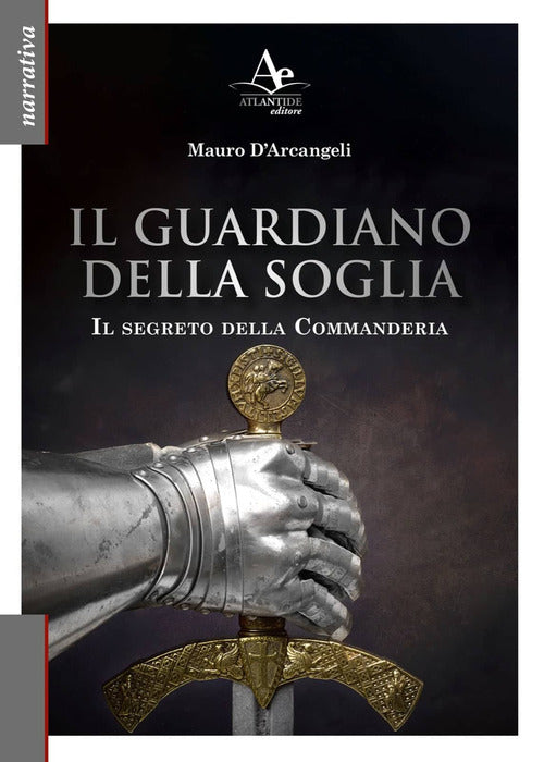 Cover of Guardiano della soglia. Il segreto della Commanderia