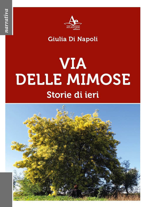 Cover of Via delle Mimose. Storie di ieri