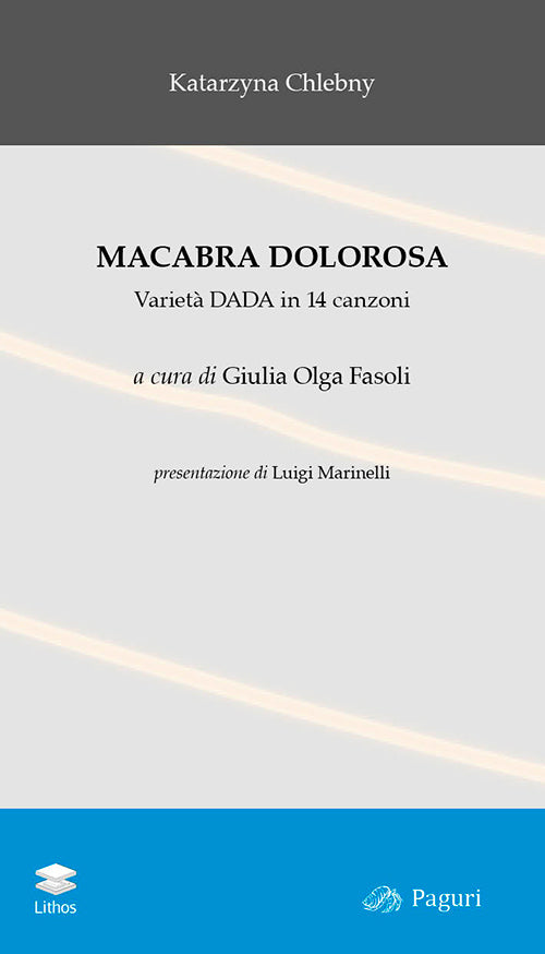 Cover of Macabra dolorosa. Varietà Dada in 14 canzoni