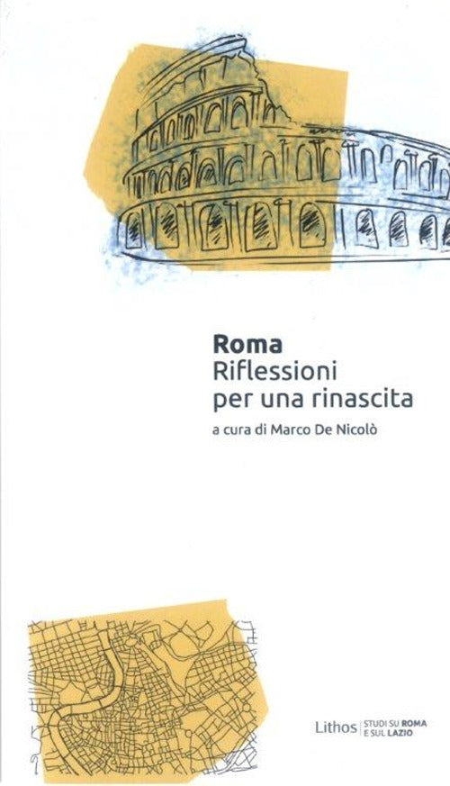 Cover of Roma. Riflessioni per una rinascita