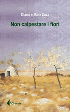 Cover of Non calpestare i fiori