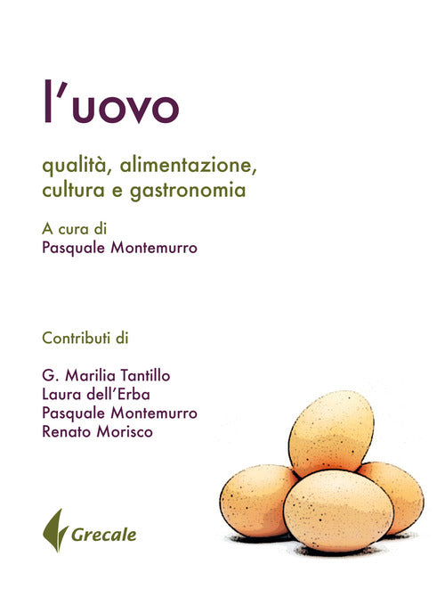 Cover of uovo. Qualità, alimentazione, cultura gastronomia