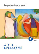 Cover of A sud delle cose