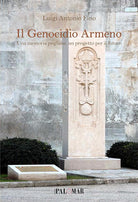 Cover of genocidio armeno. Una memoria pugliese un progetto per il futuro