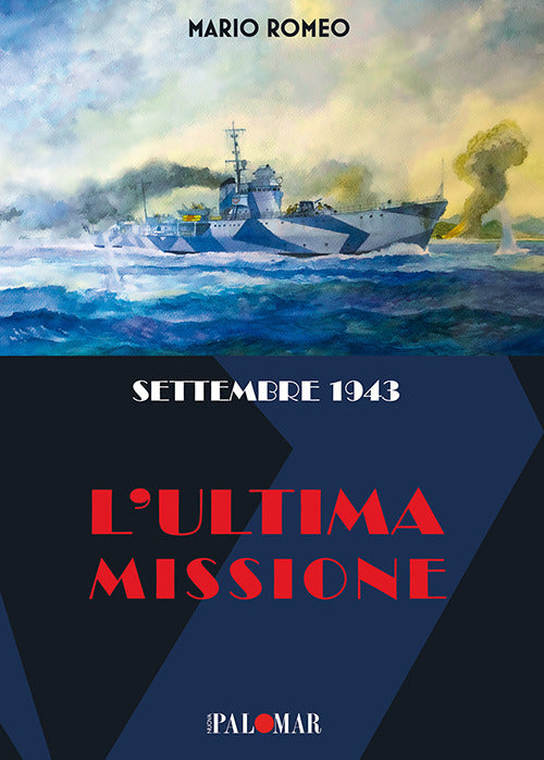 Cover of Settembre 1943. L'ultima missione