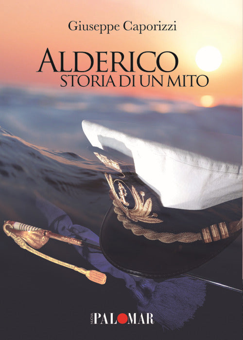 Cover of Alderico. Storia di un mito