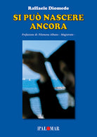 Cover of Si può nascere ancora