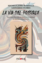 Cover of via del possibile. Trattato psicomusicosofico di approdo al respiro consapevole