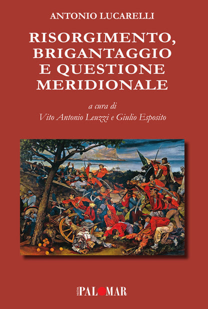 Cover of Risorgimento, brigantaggio e questione meridionale