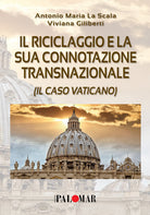 Cover of riciclaggio e la sua connotazione transnazionale (il caso Vaticano)