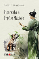 Cover of Riservato a prof e Matisse