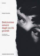 Cover of Dolcissimo amore dagli occhi grandi