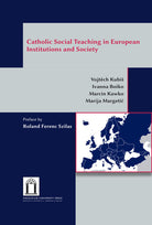 Cover of Catholic social teaching in european institutions and society