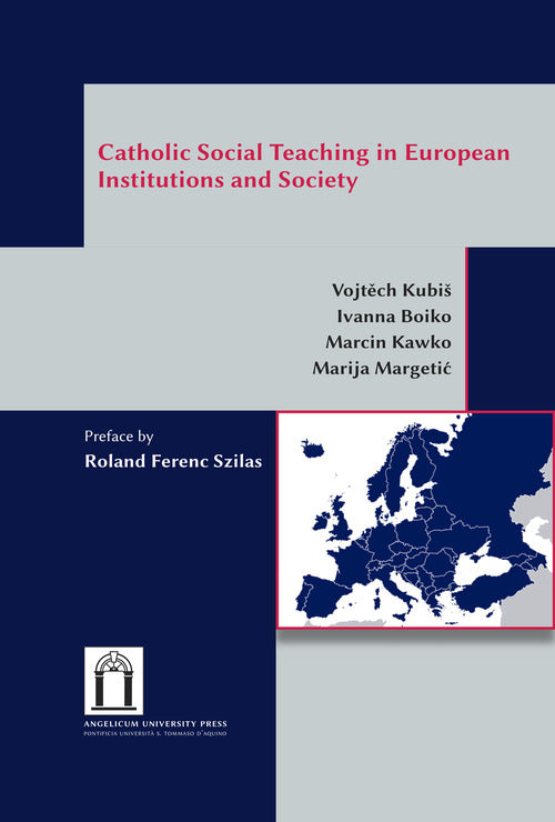 Cover of Catholic social teaching in european institutions and society