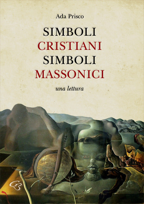 Cover of Simboli cristiani, simboli massonici. Una lettura