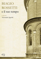 Cover of Biagio Rossetti e il suo tempo