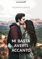 Cover of Mi basta averti accanto