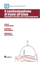 Cover of costituzionalismo di fronte all'Islam. Giurisdizioni alternative nelle società multiculturali