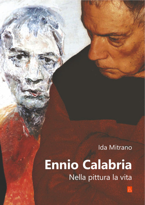 Cover of Ennio Calabria. Nella pittura, la vita