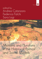 Cover of Monisms and pluralisms in the history of political and social models