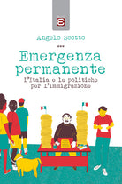 Cover of Emergenza permanente. L'Italia e le politiche per l'immigrazione