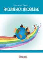 Cover of Rincorrendo l'arcobaleno