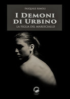 Cover of demoni di Urbino. La figlia del maresciallo