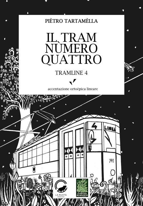 Cover of tram nùmero quattro. Tramline 4