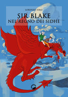 Cover of Sir Blake nel regno dei Sidhe