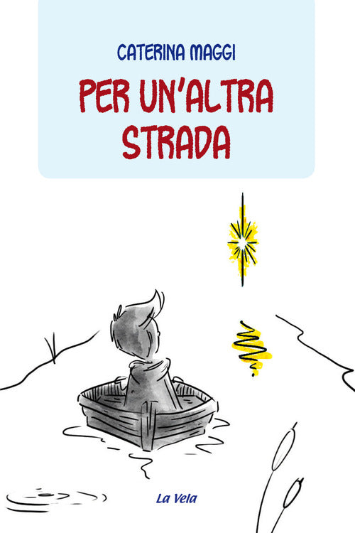 Cover of Per un'altra strada