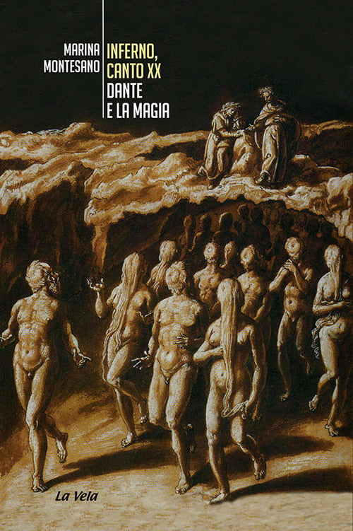 Cover of Inferno, Canto XX. Dante e la magia