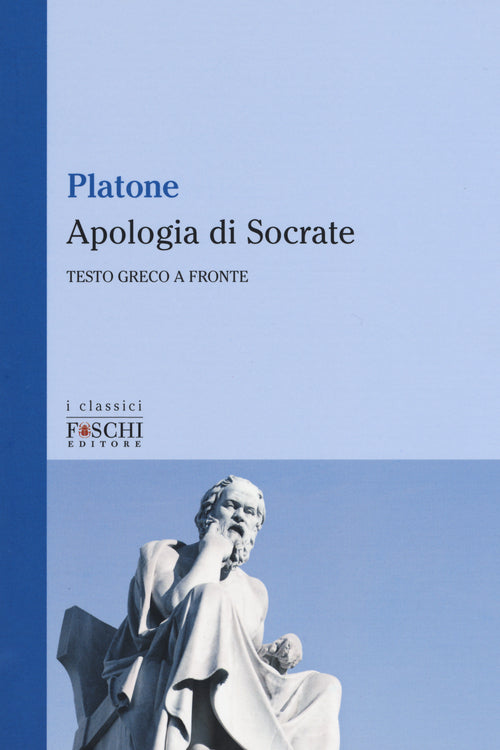 Cover of apologia di Socrate. Testo greco a fronte