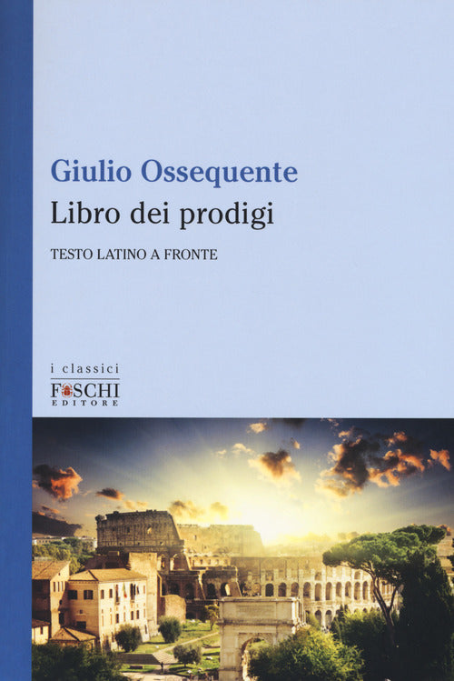 Cover of libro dei prodigi. Testo latino a fronte