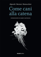 Cover of Come cani alla catena